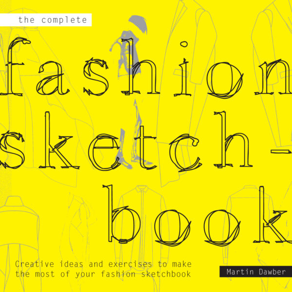 Complete Fashion Sketchbook - Paperback