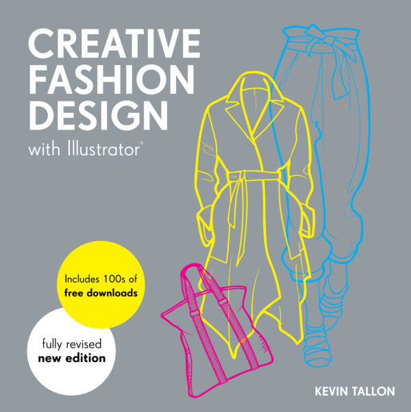 Creative Fashion Design with Illustrator - Paperback