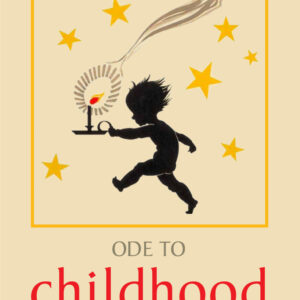 Ode to Childhood - Hardback