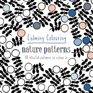 Calming Colouring Nature Patterns - Paperback
