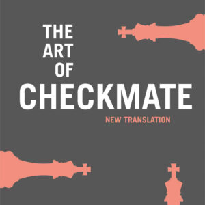 The Art of Checkmate - Paperback