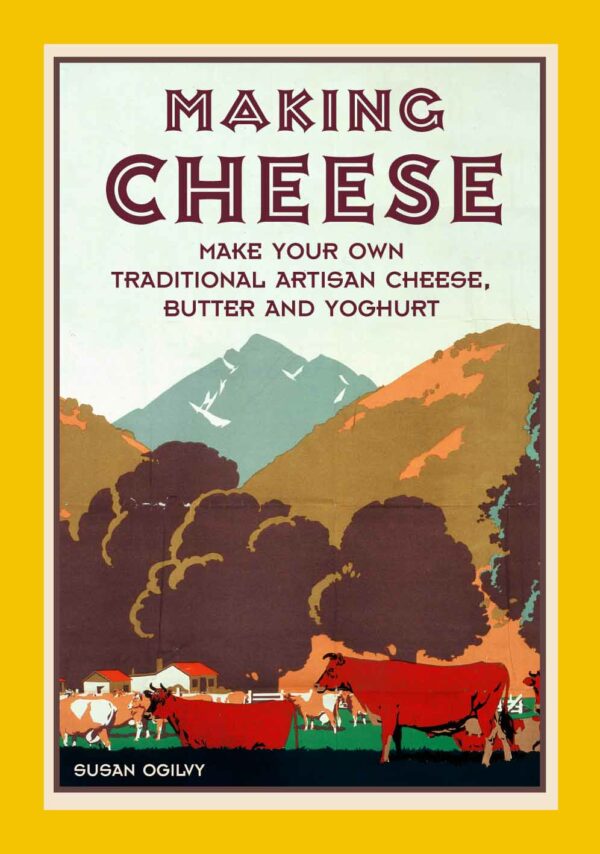 Making Cheese - Hardback