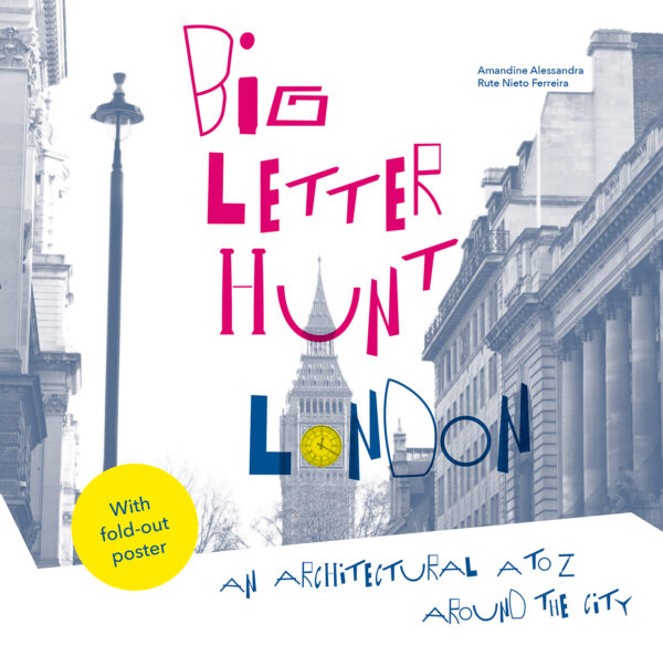 The Big Letter Hunt: London - Paperback