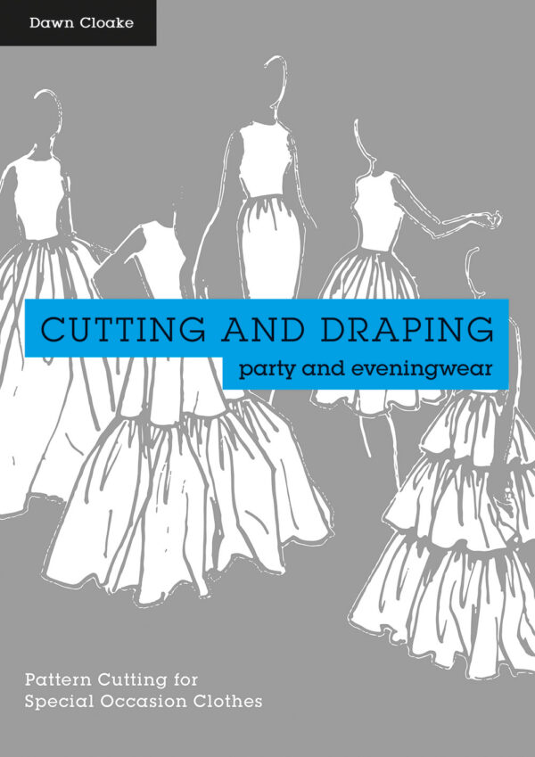 Cutting and Draping Party and Eveningwear - Paperback