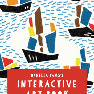 Ophelia Pang’s Interactive Art Book - Paperback
