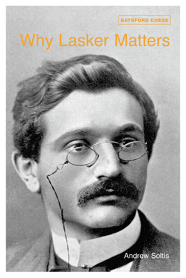 Why Lasker Matters - eBook
