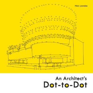 An Architect's Dot-to-Dot - Paperback
