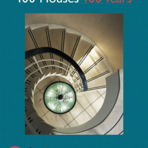 100 Houses 100 Years - Hardback