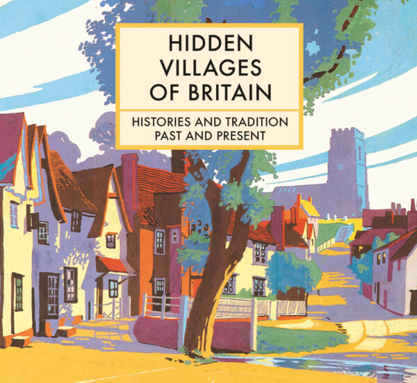 Hidden Villages of Britain - Hardback