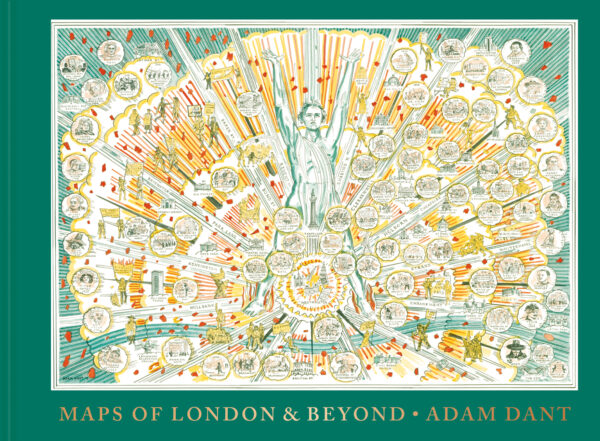 Maps of London and Beyond - Hardback