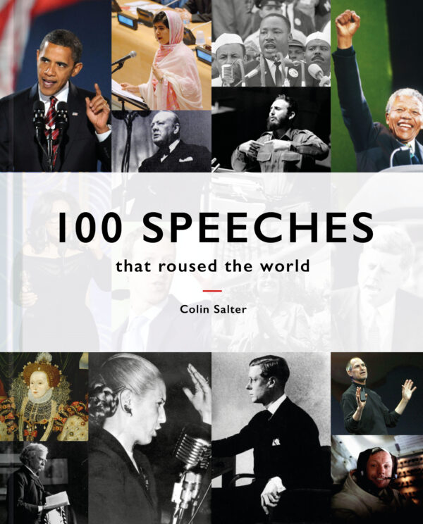 100 Speeches that Roused the World - Hardback