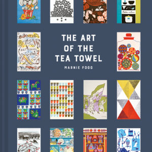The Art of the Tea Towel - Hardback