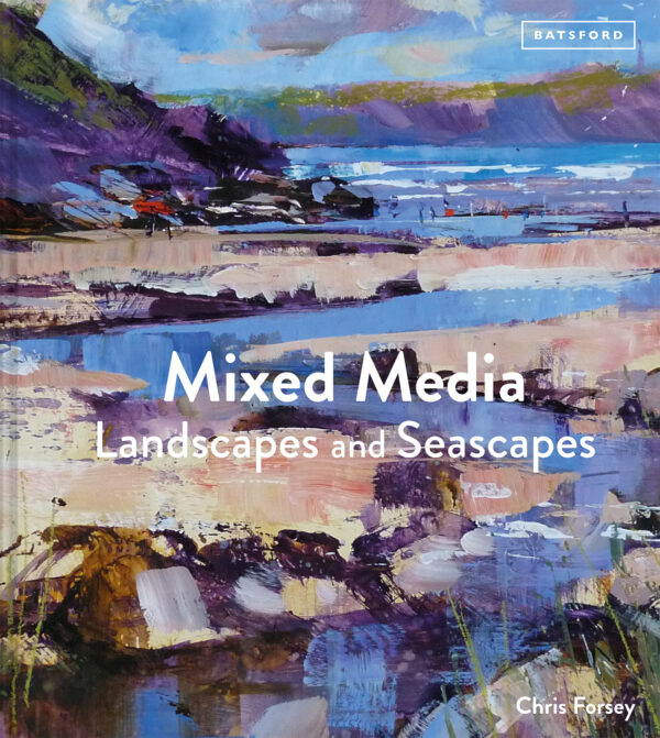 Mixed Media Landscapes and Seascapes - Hardback