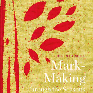 Mark-Making Through the Seasons - Hardback
