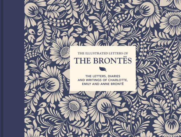 The Illustrated Letters of the Brontës - Hardback