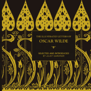 The Illustrated letters of Oscar Wilde - eBook