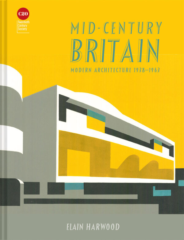 Mid-Century Britain - Hardback