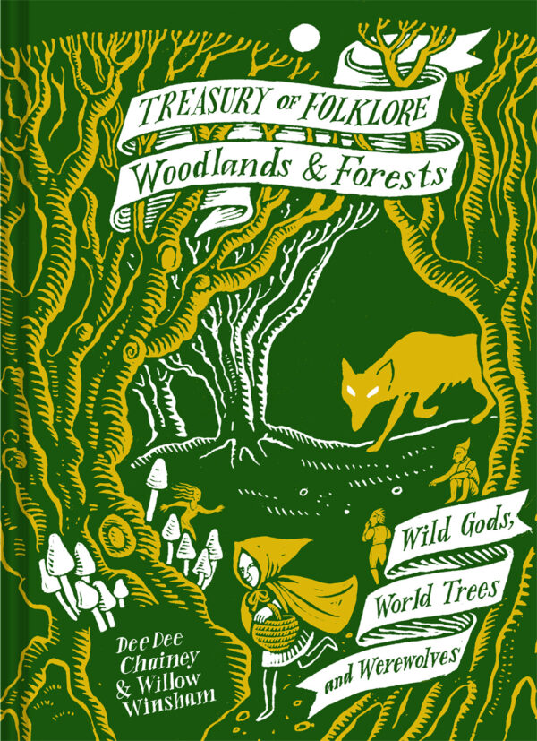Treasury of Folklore: Woodlands and Forests - Hardback