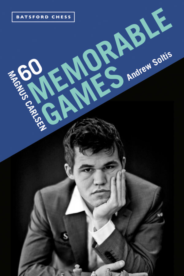 Magnus Carlsen: 60 Memorable Games - eBook