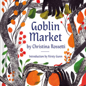 Goblin Market - Hardback