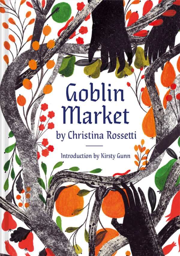 Goblin Market - Hardback