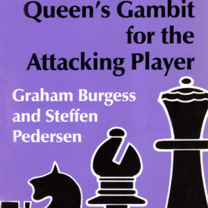 The Queen’s Gambit for the Attacking Player - eBook
