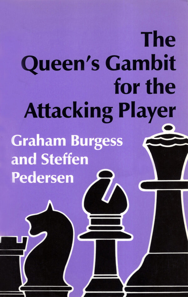 The Queen’s Gambit for the Attacking Player - eBook