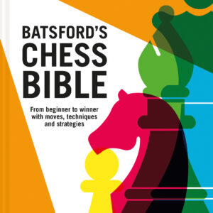 Batsford's Chess Bible - Hardback