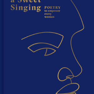 Such a Sweet Singing - Hardback