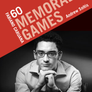 Fabiano Caruana: 60 Memorable Games - Paperback