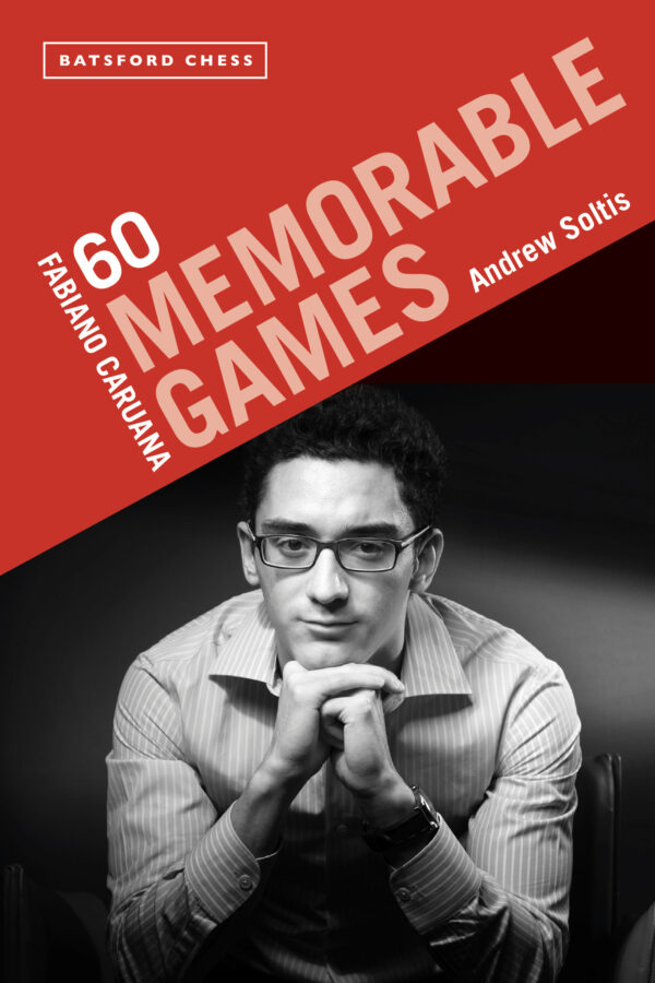 Fabiano Caruana: 60 Memorable Games - Paperback