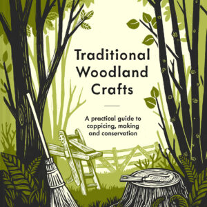 Traditional Woodland Crafts - Hardback