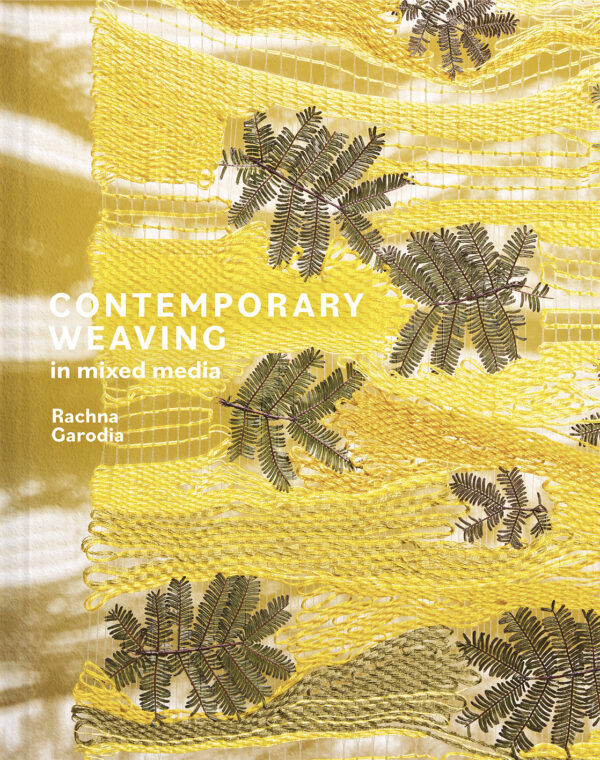 Contemporary Weaving in Mixed Media - Hardback