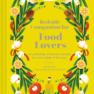 Bedside Companion for Food Lovers - Hardback