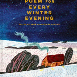 A Nature Poem for Every Winter Evening - Hardback