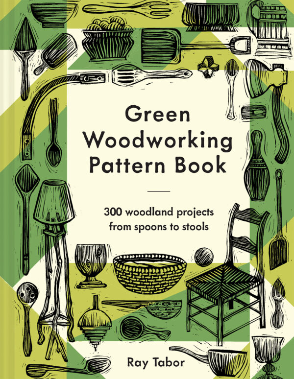 Green Woodworking Pattern Book - Hardback