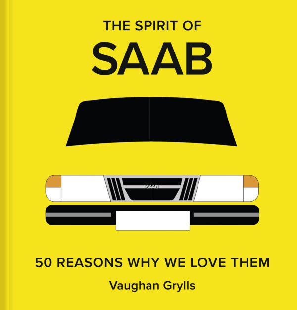 The Spirit of Saab - Hardback