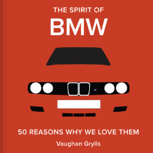 The Spirit of BMW - Hardback