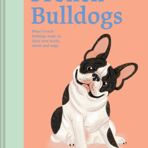 French Bulldogs - Hardback