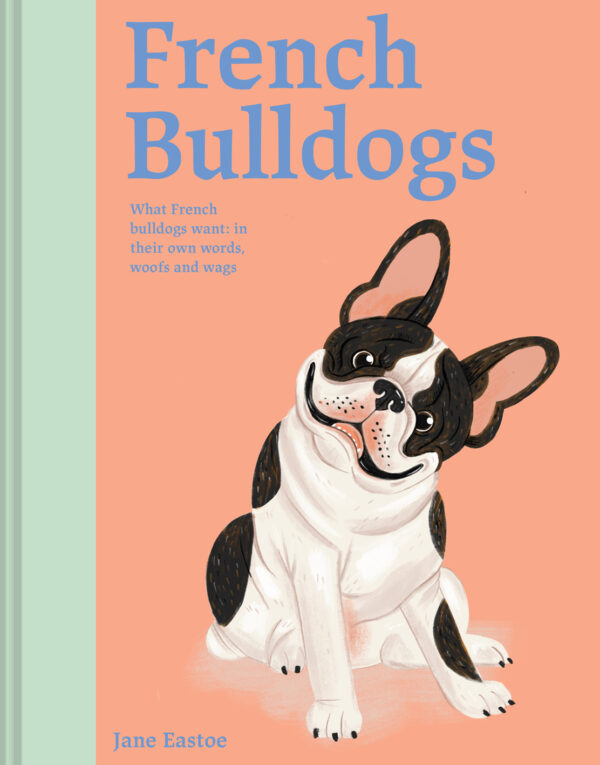 French Bulldogs - Hardback