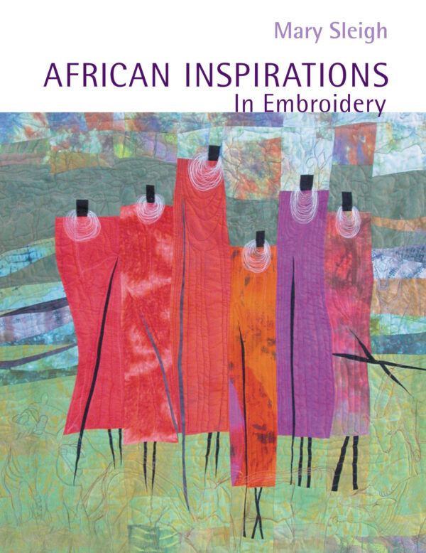 African Inspirations in Embroidery - Paperback