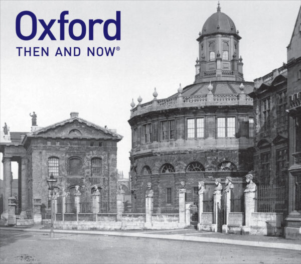 Oxford Then and Now - Hardback