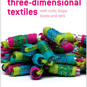 Three-Dimensional Textiles - Hardback