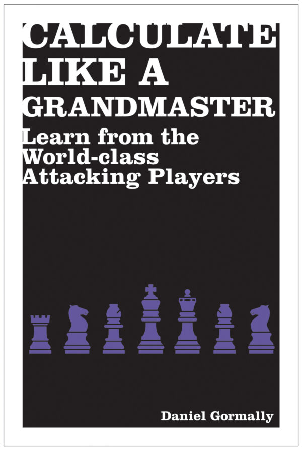 Calculate Like a Grandmaster - Paperback