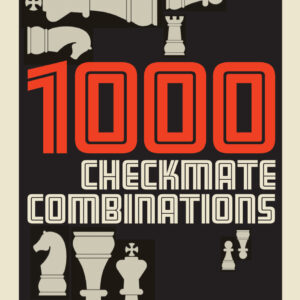 1000 Checkmate Combinations - Paperback