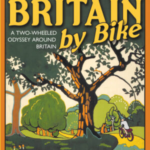 Britain By Bike - Hardback