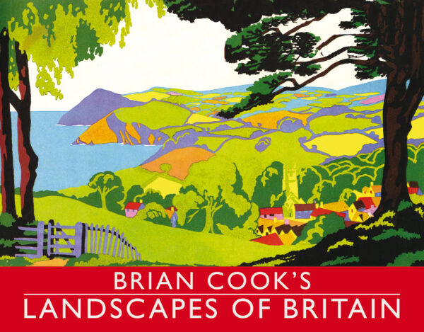 Brian Cook's Landscapes of Britain - Hardback