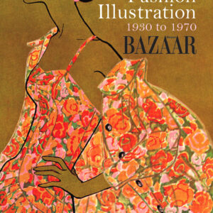 Fashion Illustration 1930 to 1970 - Hardback