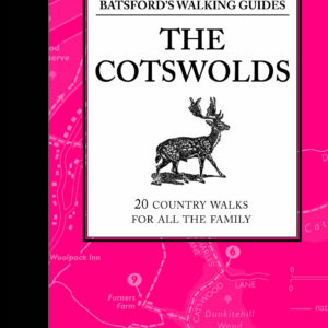Batsford's Walking Guides: The Cotswolds - Hardback