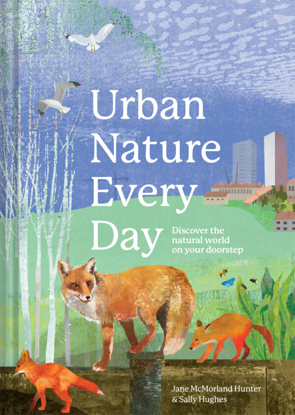 Urban Nature Every Day - Hardback